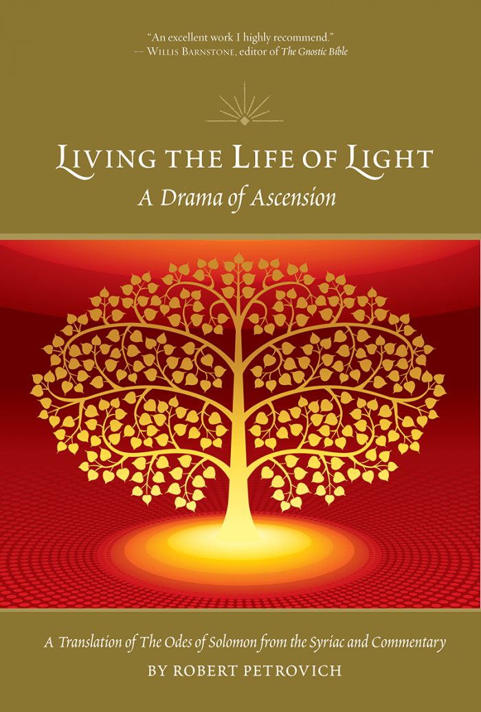 Living the Life of Light: A Drama of Ascension